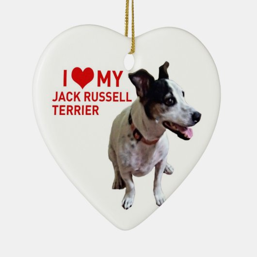 Ik hou van mijn Jack Russell Terrier Keramisch Ornament (Rechts)