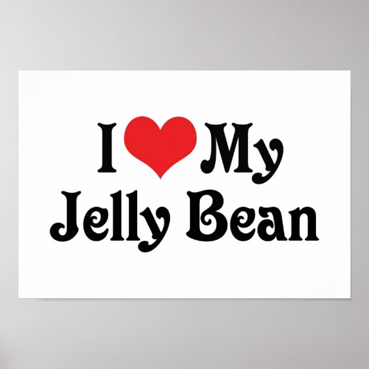 Ik hou van mijn Jelly Bean Poster (Voorkant)