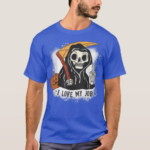 Ik hou van mijn job Groovy Reaper Halloween Costum T-shirt