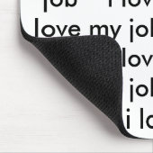Ik hou van mijn job Mousepad Muismat (Hoek)