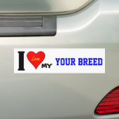 IK HOU VAN MIJN (JOUW RAS) BUMPERSTICKER (Op auto)