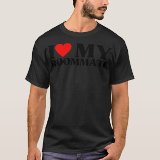 Ik hou van mijn kamergenootBeste huisgenoot ooit 2 T-shirt