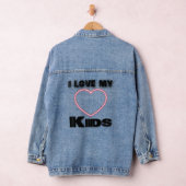 Ik hou van mijn kinderen in shirt, liefdesshirten, denim jacket (Hangar)