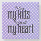 Ik hou van mijn Kinderen met al mijn hart Stenen Onderzetter (Voorkant)