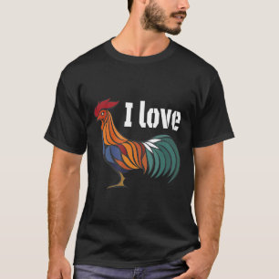 Ik hou van mijn kippen ik hou van mijn haan t-shirt