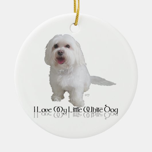 Ik hou van mijn kleine witte hond - Havanees Keramisch Ornament (Voorkant)