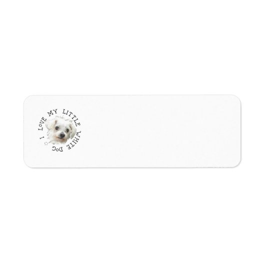 Ik hou van mijn kleine witte hond - Maltese Etiket (Voorkant)