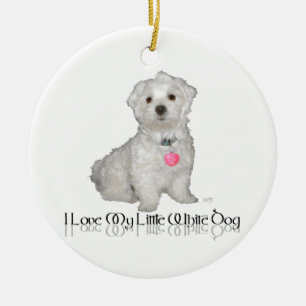 Ik hou van mijn kleine witte hond - Maltese ! Keramisch Ornament