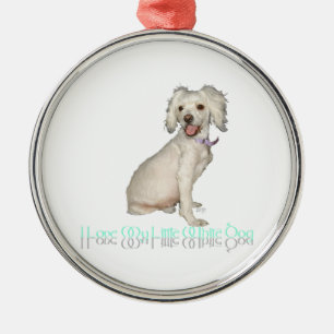 Ik hou van mijn kleine witte hond - Poodle / Bicho Metalen Ornament
