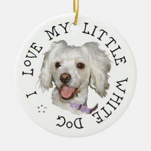 Ik hou van mijn kleine witte hond Poodle / Bichon Keramisch Ornament