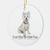 Ik hou van mijn kleine witte hond - Westie Keramisch Ornament (Links)