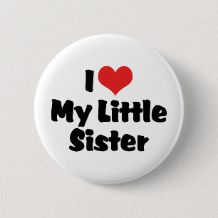 Ik hou van mijn kleine zusje ronde button 5,7 cm