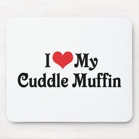 Ik hou van mijn knuffel muffin muismat (Voorkant)