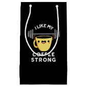 Ik hou van mijn koffee sterke grappige Drink Pun D Klein Cadeauzakje (Voorkant)