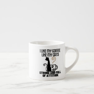 Ik hou van mijn koffie hoe ik van mijn katten_ ste espresso kop