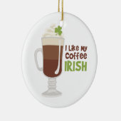 Ik hou van mijn koffie Iers Keramisch Ornament (Rechts)