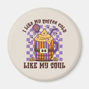Ik hou van mijn koffie koud magneet