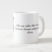 Ik hou van mijn koffie zoals ik van mijn mensen gr grote koffiekop (Voorkant rechts)