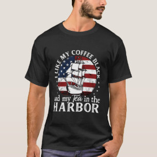 Ik hou van mijn koffie zwart en mijn thee in de ha t-shirt