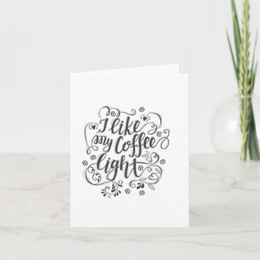 Ik hou van mijn koffielicht kaart (Voorkant)