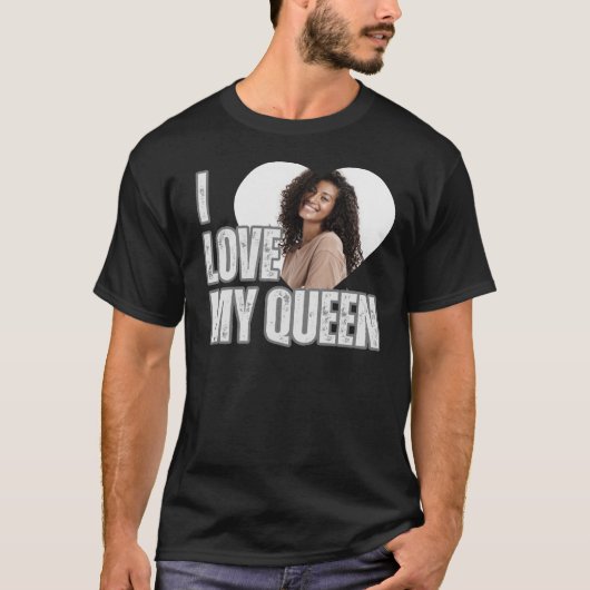 Ik hou van mijn koningin hart foto vriendje cadeau t-shirt (Voorkant)