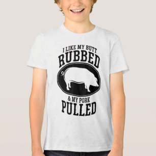 Ik hou van mijn kont gewreven en mijn varkensvlees Tri-Blend shirt