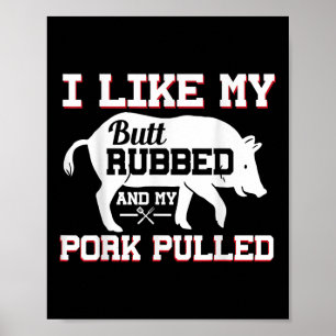 Ik hou van mijn kont gewreven grappige grillen BBQ Poster
