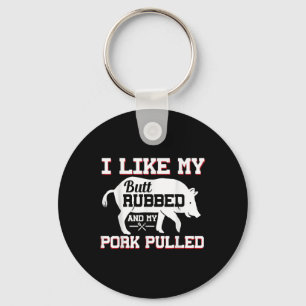 Ik hou van mijn kont gewreven grappige grillen BBQ Sleutelhanger