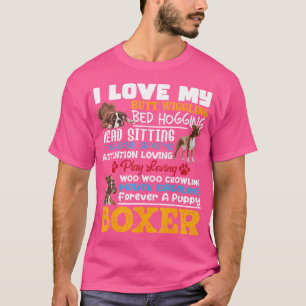 Ik hou van mijn kont wiggling boxer Hondenliefhebb T-shirt