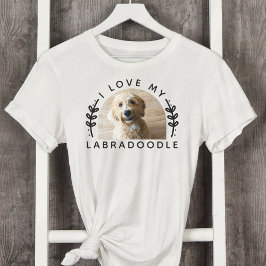 Ik hou van mijn labradoodle hondenfoto t-shirt