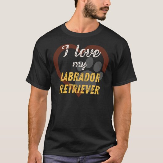 Ik hou van mijn Labrador Retriever 39 T-shirt (Voorkant)