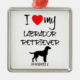 Ik hou van mijn Labrador Retriever Dog Metalen Ornament