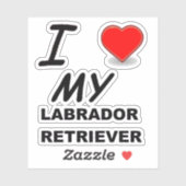 Ik hou van mijn Labrador Retriever Sticker (Vel)