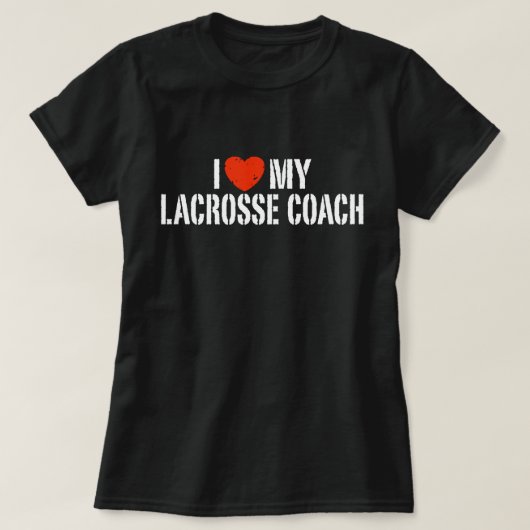 Ik hou van mijn Lacrosse Coach T-shirt (Design voorkant)