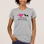 Ik hou van mijn LaMancha Dairy Goats T-shirt (Voorkant)