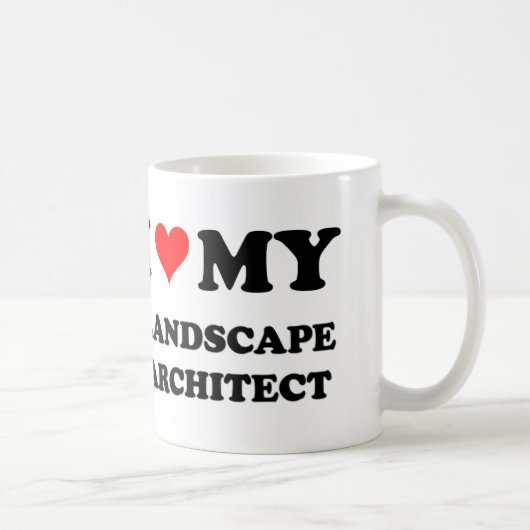 Ik hou van mijn landschapsarchitect koffiemok (Rechts)