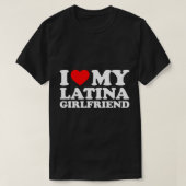 Ik hou van mijn Latina Vriendin T-Shirt (Design voorkant)