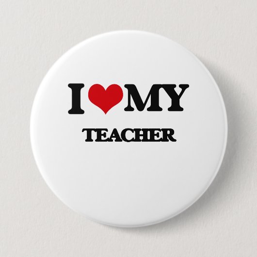 Ik hou van mijn leraar ronde button 7,6 cm (Voorkant)