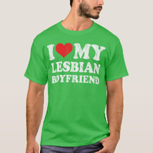 Ik hou van mijn lesbische vriend Funny vriendin Va T-shirt
