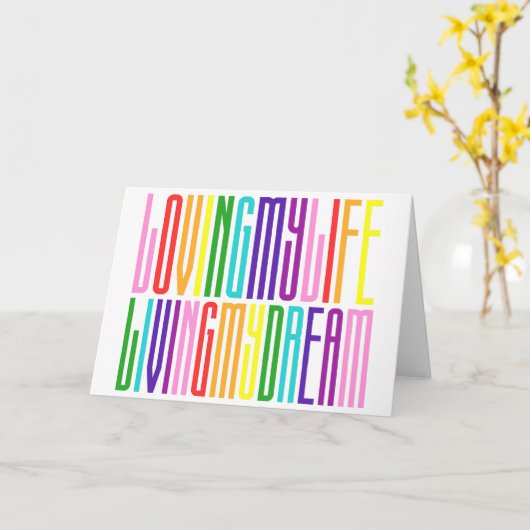 Ik hou van mijn leven en leef mijn droomkleurige r kaart (Gele Bloem)