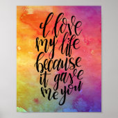Ik hou van mijn leven omdat het me jouw Poster gaf (Voorkant)