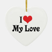 Ik hou van mijn liefde keramisch ornament (Voorkant)