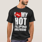 Ik hou van mijn luie Filipino Vriendin Crystal Hea T-shirt (Voorkant)