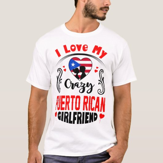 Ik hou van mijn luie Puerto Ricaanse Vriendin Vale T-shirt (Voorkant)