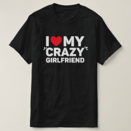 Ik hou van mijn luie Vriendin T-shirt