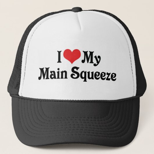 Ik hou van mijn Main Squeeze Trucker Pet (Voorkant)