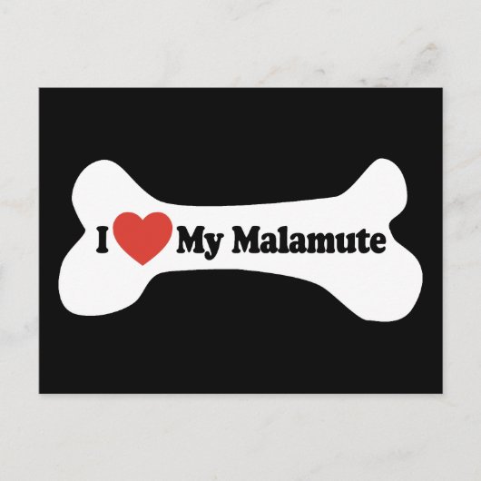 Ik hou van mijn malamute - hondenbot briefkaart (Voorkant)