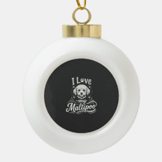 Ik hou van mijn Maltipoo-hondliefhebber Keramische Bal Ornament
