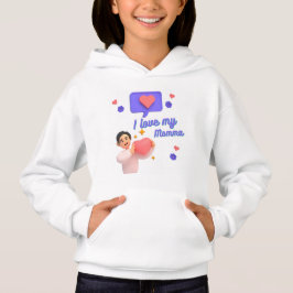 Ik hou van mijn mama