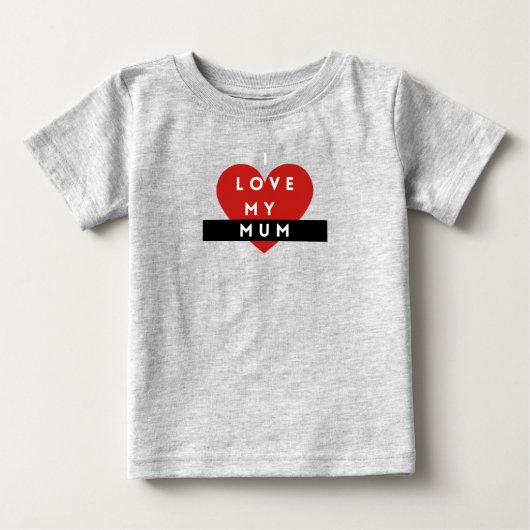 Ik hou van mijn mama Baby t-shirt (Voorkant)